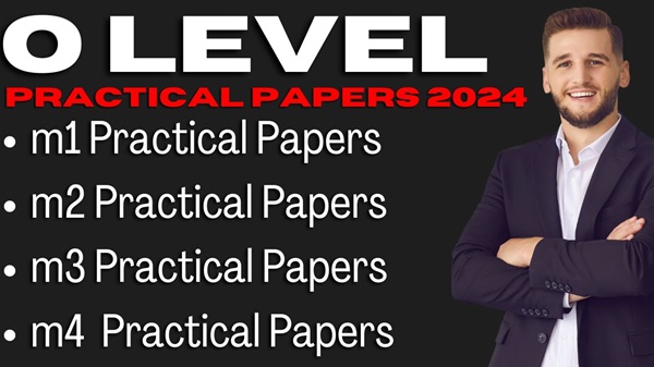 O Level Practical paper 2024