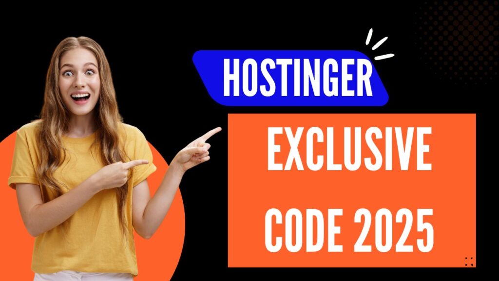 Hostinger coupon code 2025