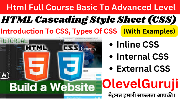 Html css and types of css