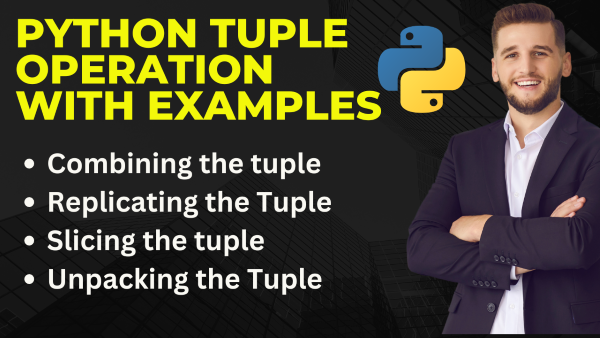tuple operations in python with examples