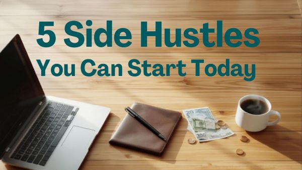 Realistic Side Hustle Ideas