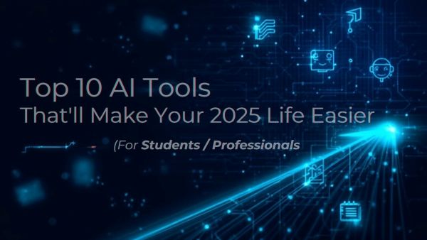 best AI tools 2025 for students and professionals